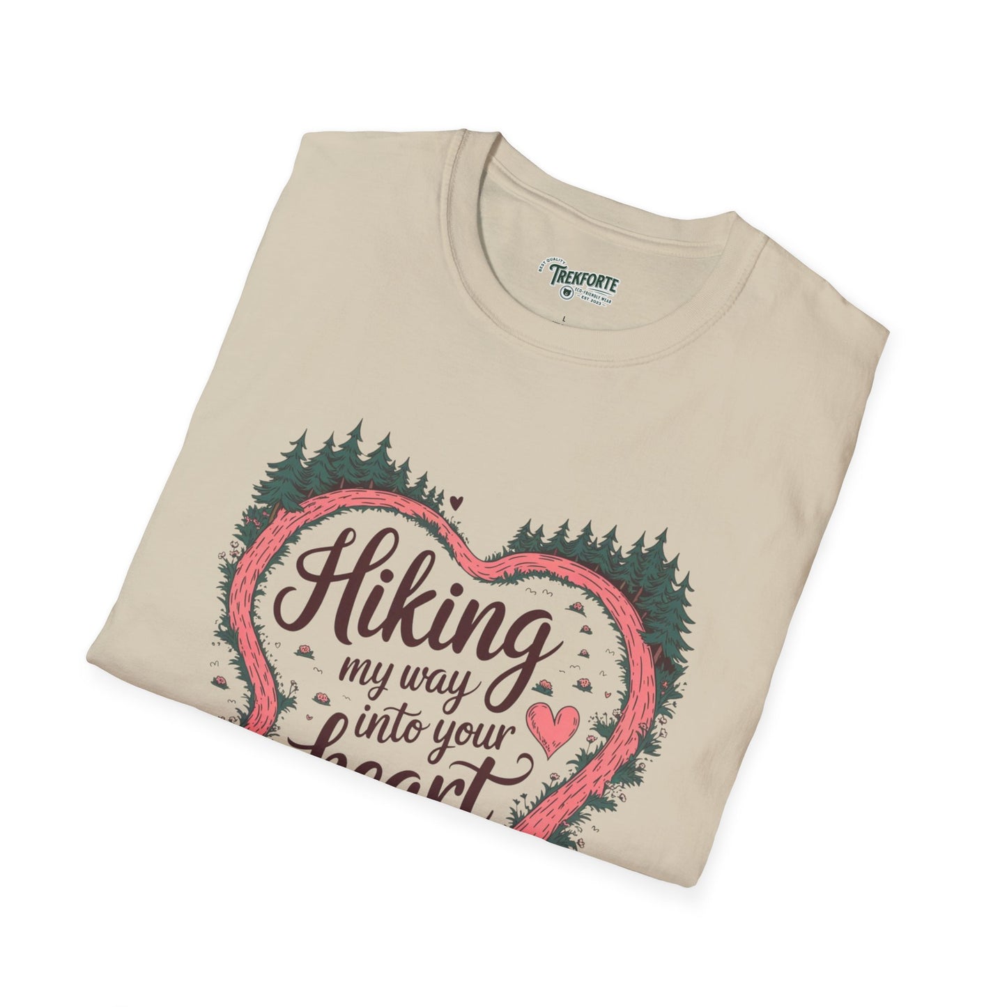 Hiking My Way into Your heart Graphic T-Shirt | TrekForte Adventure Apparel