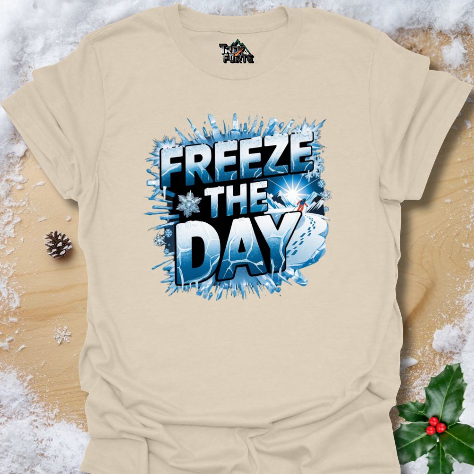 Freeze the Day Snow Skiing T-shirt | Bold Winter Adventure Design