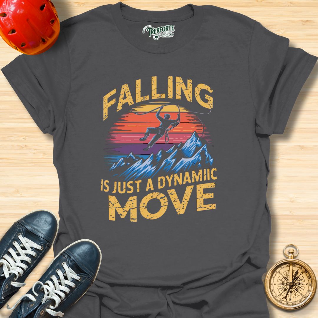 Falling Is Just a Dynamic Move Graphic T-Shirt | TrekForte Adventure Apparel