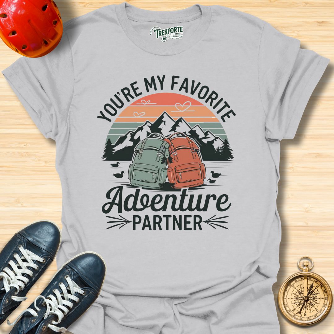 You're My Favorite Adventure Partner Graphic T-Shirt | TrekForte Adventure Apparel