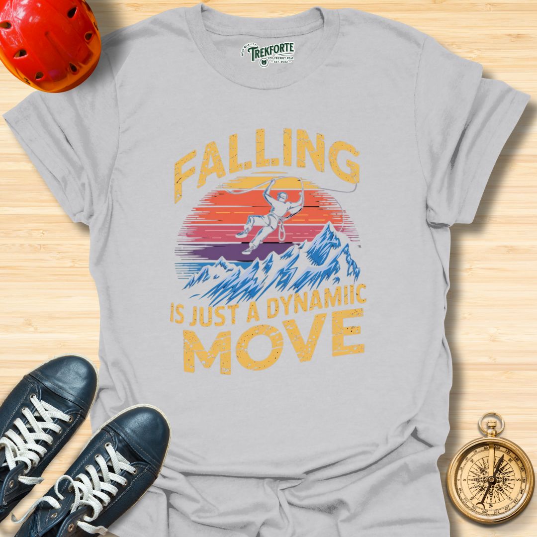 Falling Is Just a Dynamic Move Graphic T-Shirt | TrekForte Adventure Apparel