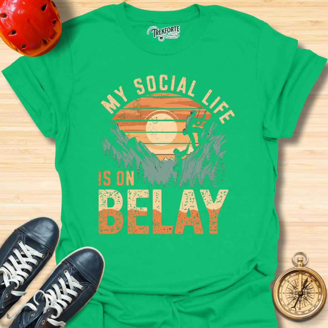 My Social Life is on Belay Graphic T-Shirt | TrekForte Adventure Apparel