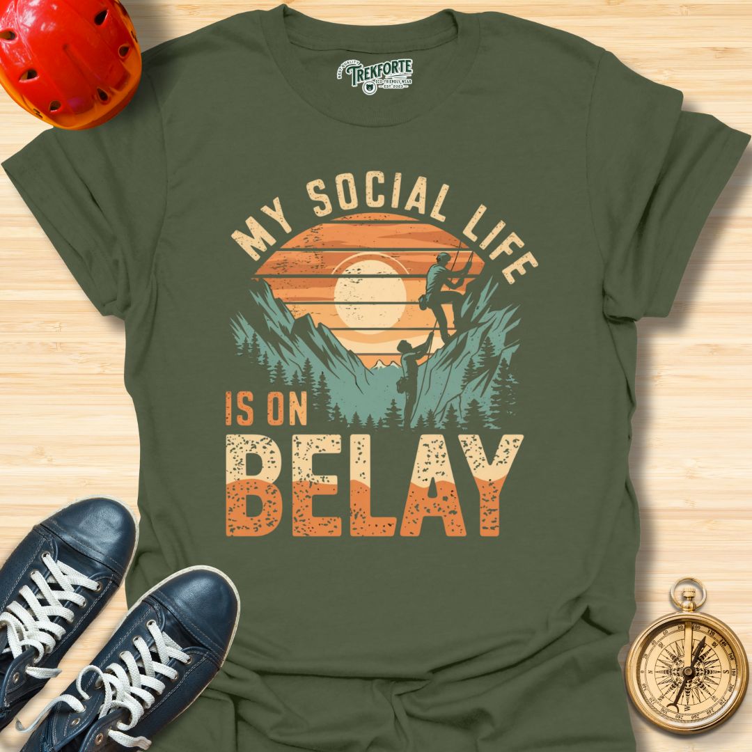 My Social Life is on Belay Graphic T-Shirt | TrekForte Adventure Apparel