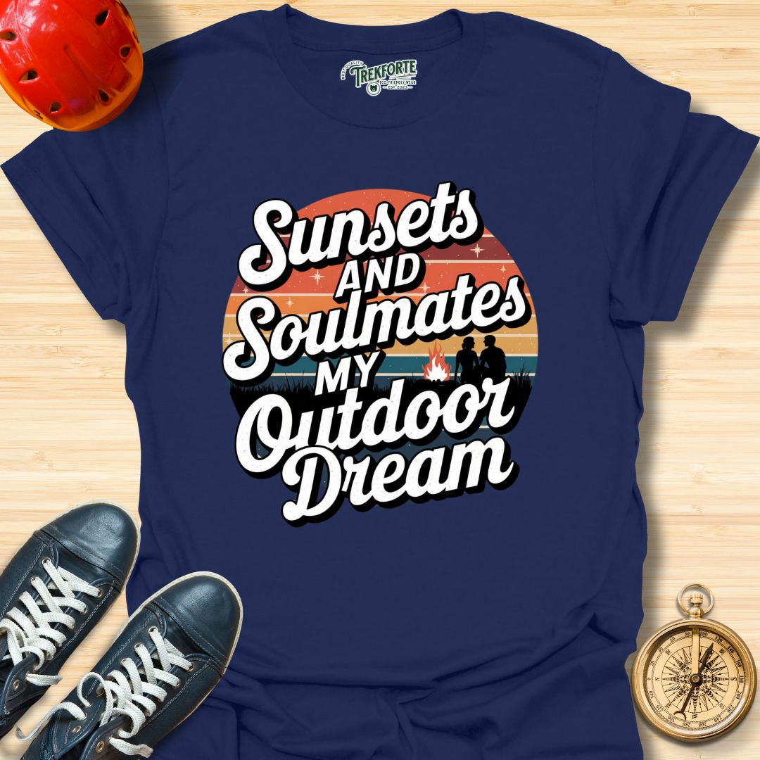 Sunsets And Soulmates my Outdoor Dream Graphic T-Shirt | TrekForte Adventure Apparel