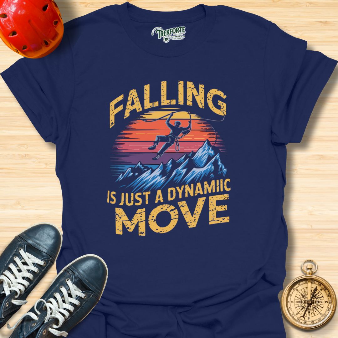 Falling Is Just a Dynamic Move Graphic T-Shirt | TrekForte Adventure Apparel