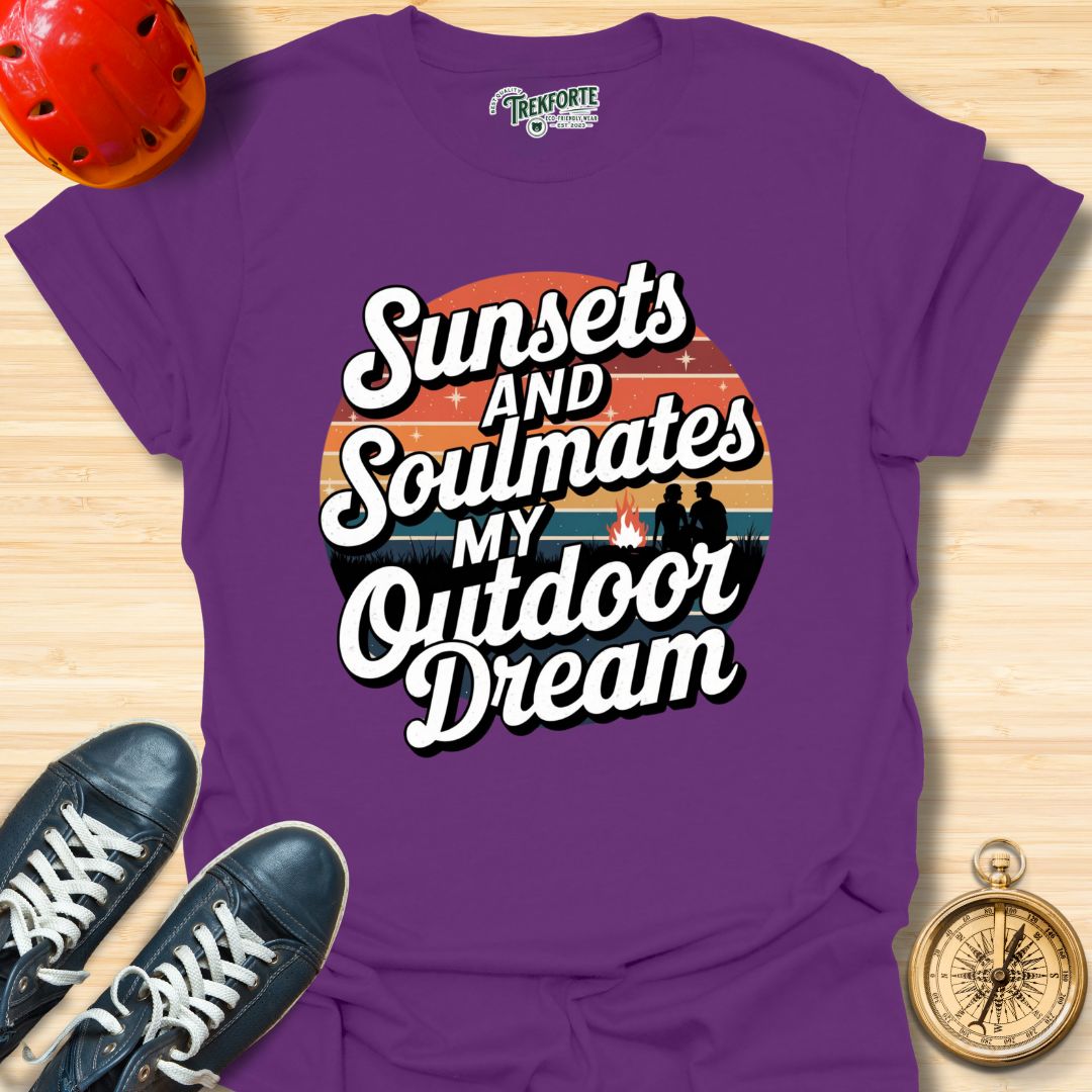 Sunsets And Soulmates my Outdoor Dream Graphic T-Shirt | TrekForte Adventure Apparel