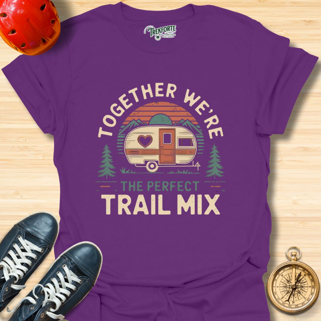 Together We're the Perfect Trail Mix Graphic T-Shirt | TrekForte Adventure Apparel