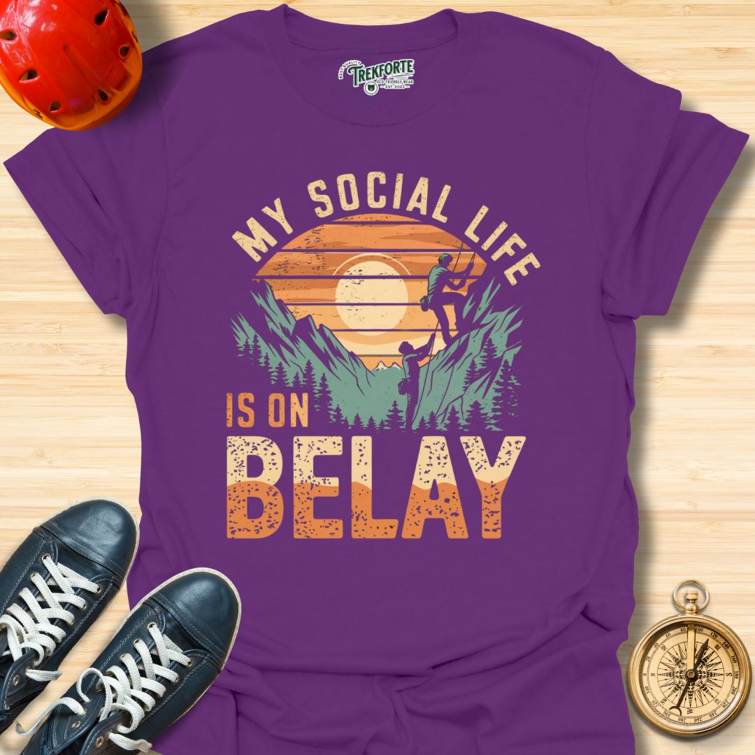 My Social Life is on Belay Graphic T-Shirt | TrekForte Adventure Apparel