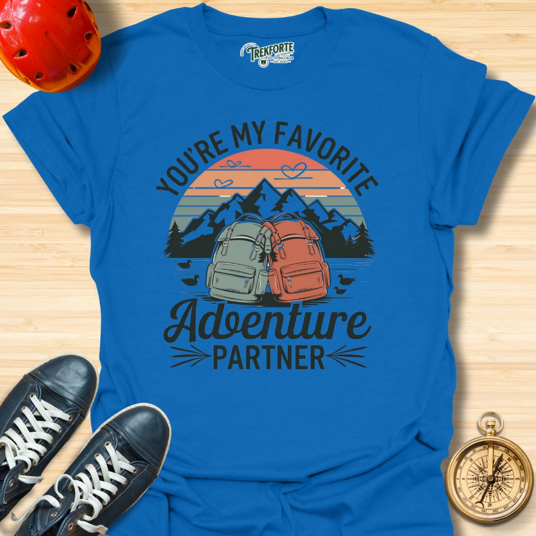 You're My Favorite Adventure Partner Graphic T-Shirt | TrekForte Adventure Apparel