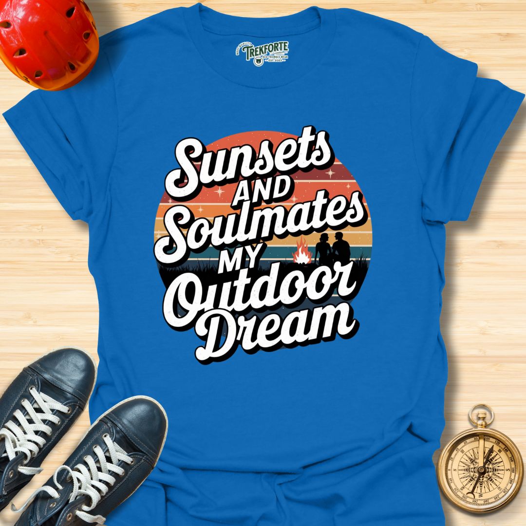 Sunsets And Soulmates my Outdoor Dream Graphic T-Shirt | TrekForte Adventure Apparel