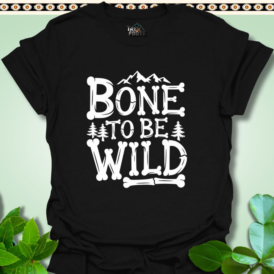 T-Shirt Black / S Bone to be Wild Funny T-Shirt | TrekForte Apparel