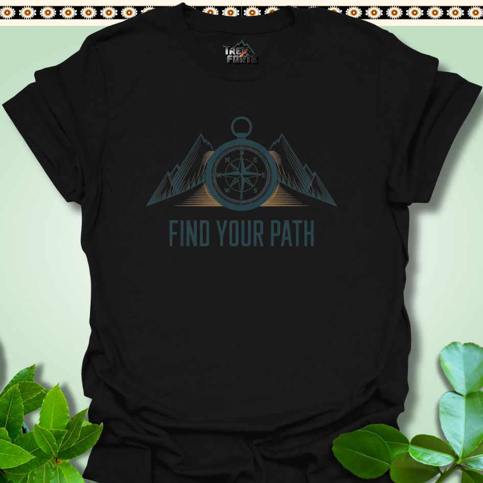 T-Shirt Black / S Find Your Path