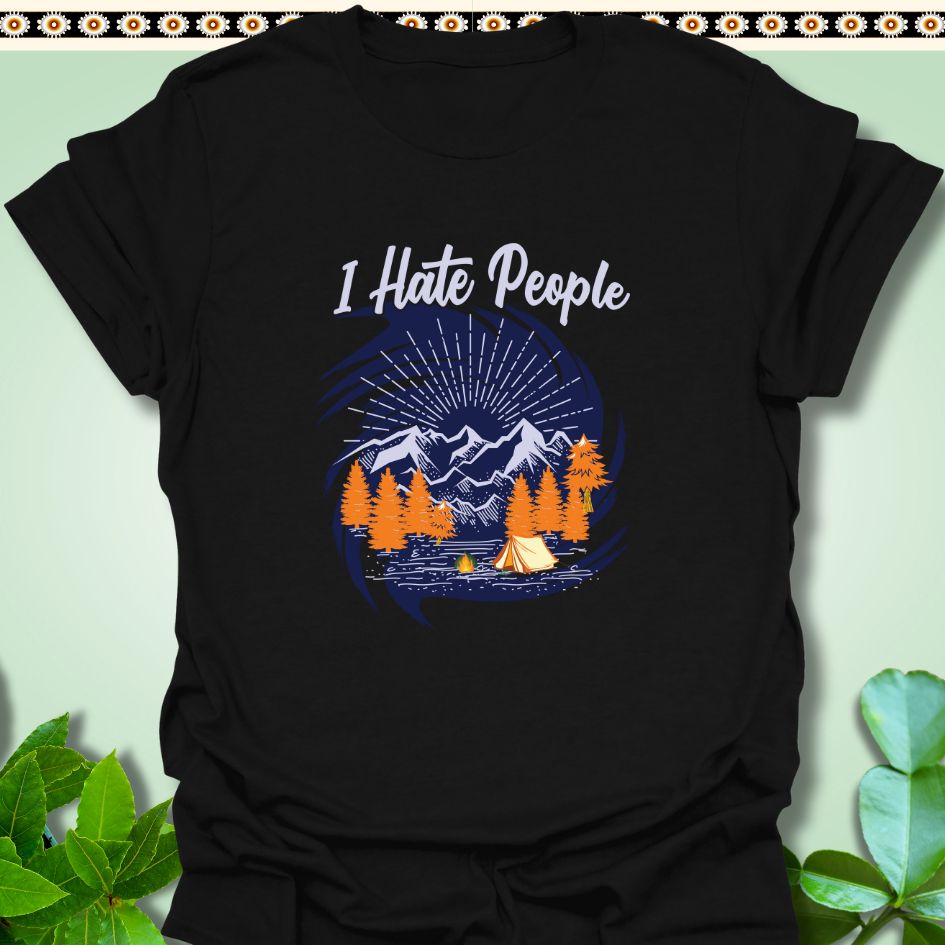 T-Shirt Black / S I Hate People T-Shirt  TrekForte Adventure Apparel