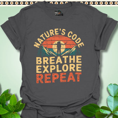 T-Shirt Charcoal / S Nature's Code Breathe Explore Repeat Funny T-Shirt | TrekForte Apparel