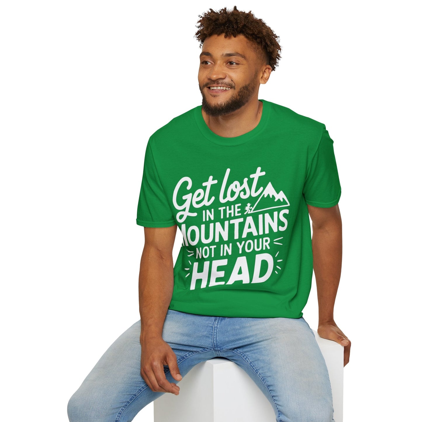 T-Shirt Get Lost in the Mountains Not in Your Head