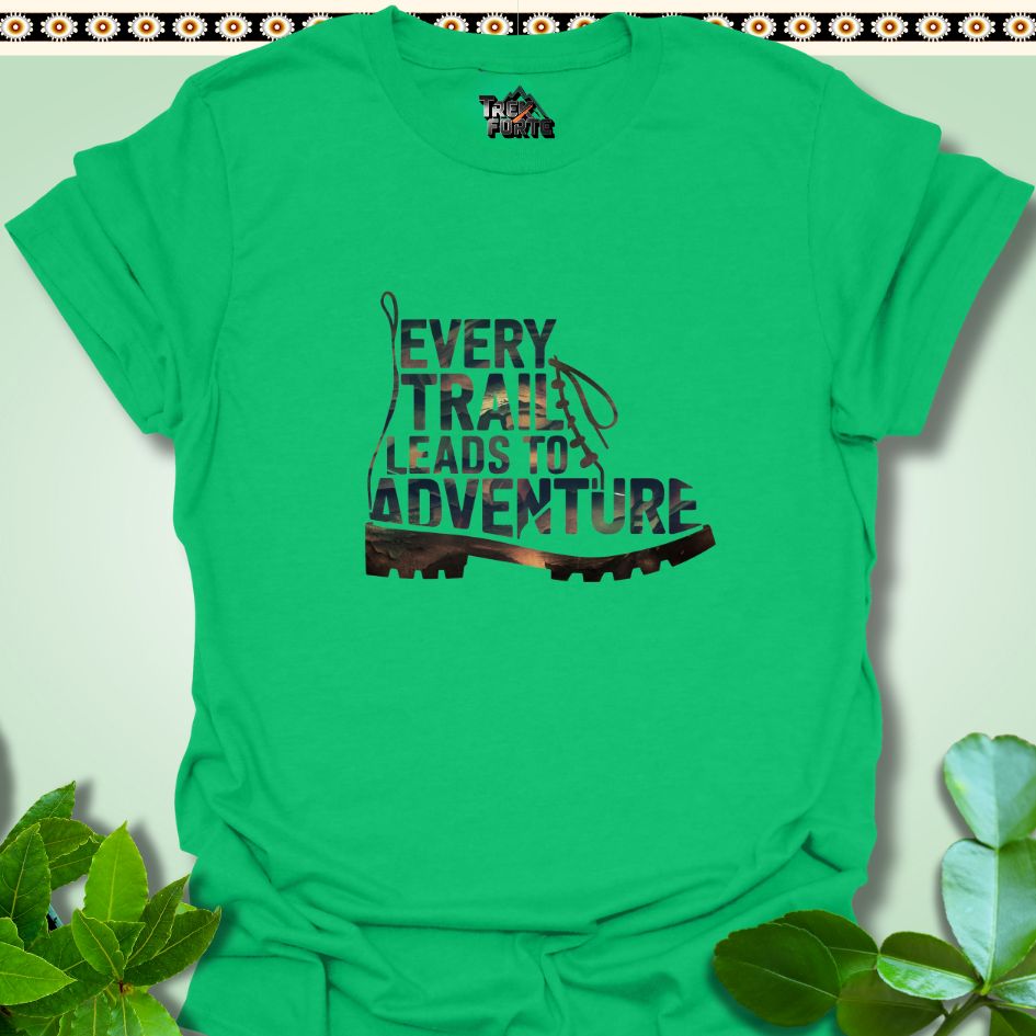 T-Shirt Irish Green / S Every Trail Leads to Adventure Funny T-Shirt | TrekForte Apparel