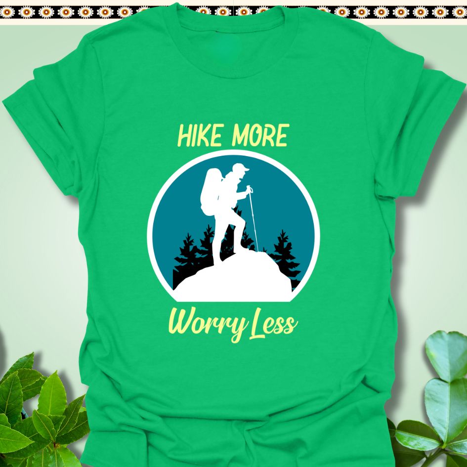 T-Shirt Irish Green / S Hike More Worry Less T-Shirt  TrekForte Adventure Apparel