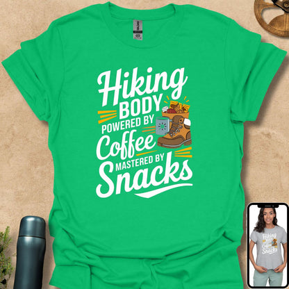 T-Shirt Irish Green / S Hiking Body Powered by Coffee Mastered by Snacks