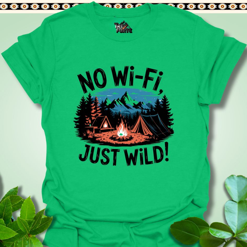 T-Shirt Irish Green / S No Wi-Fi Just WILD Funny T-Shirt | TrekForte Apparel