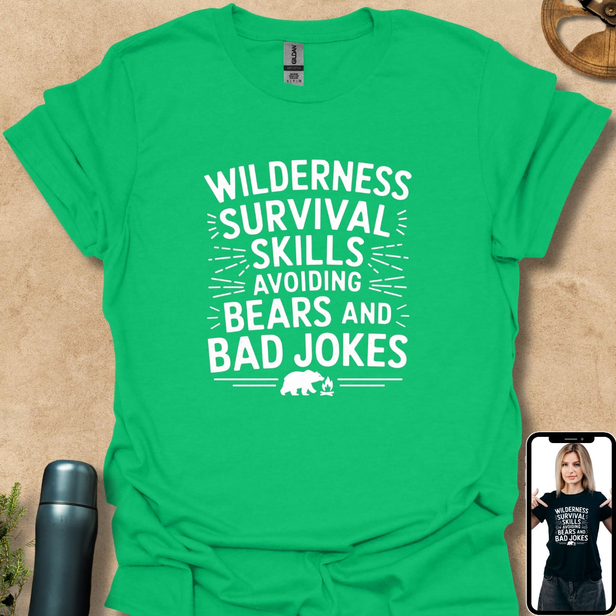 T-Shirt Irish Green / S Wilderness Survival Skills Avoiding Bears and Bad Jokes