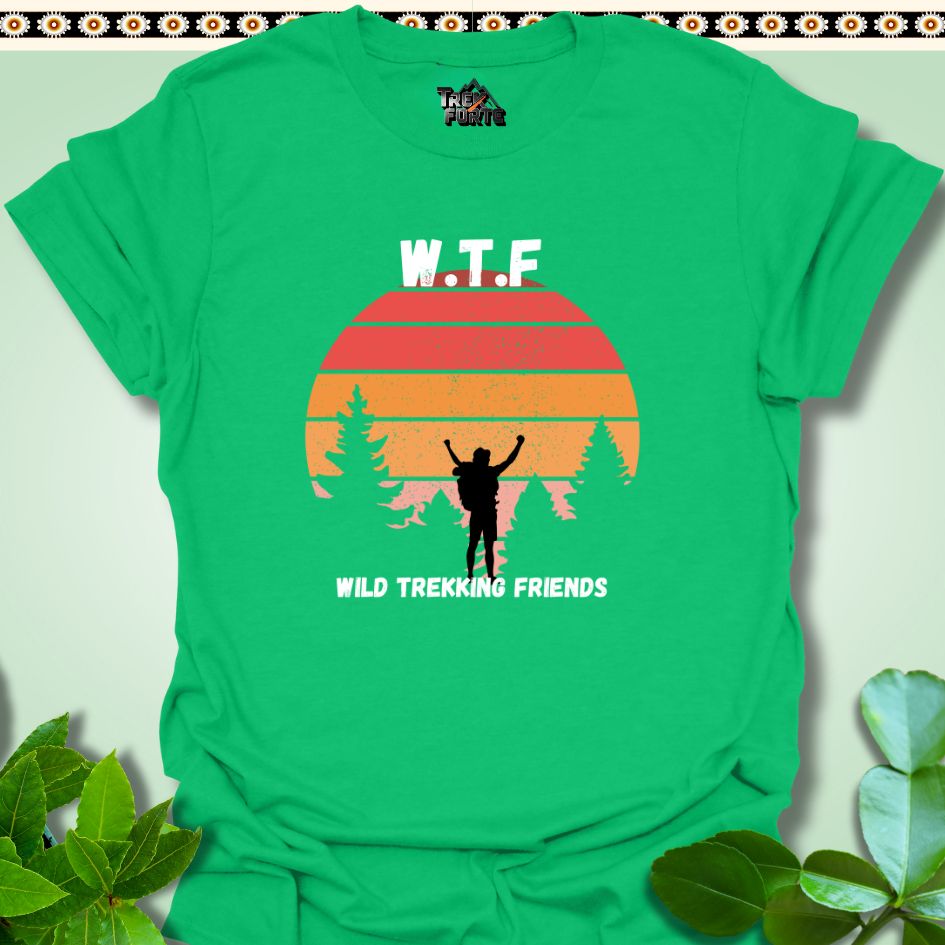 T-Shirt Irish Green / S WTF Wild Trekking Friends Funny T-Shirt | TrekForte Apparel