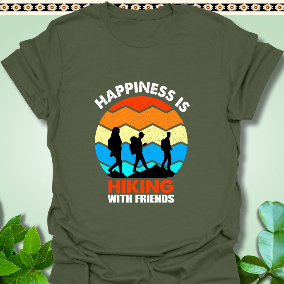 T-Shirt Military Green / S Happiness Is Hiking With Friends T-Shirt  TrekForte Adventure Apparel