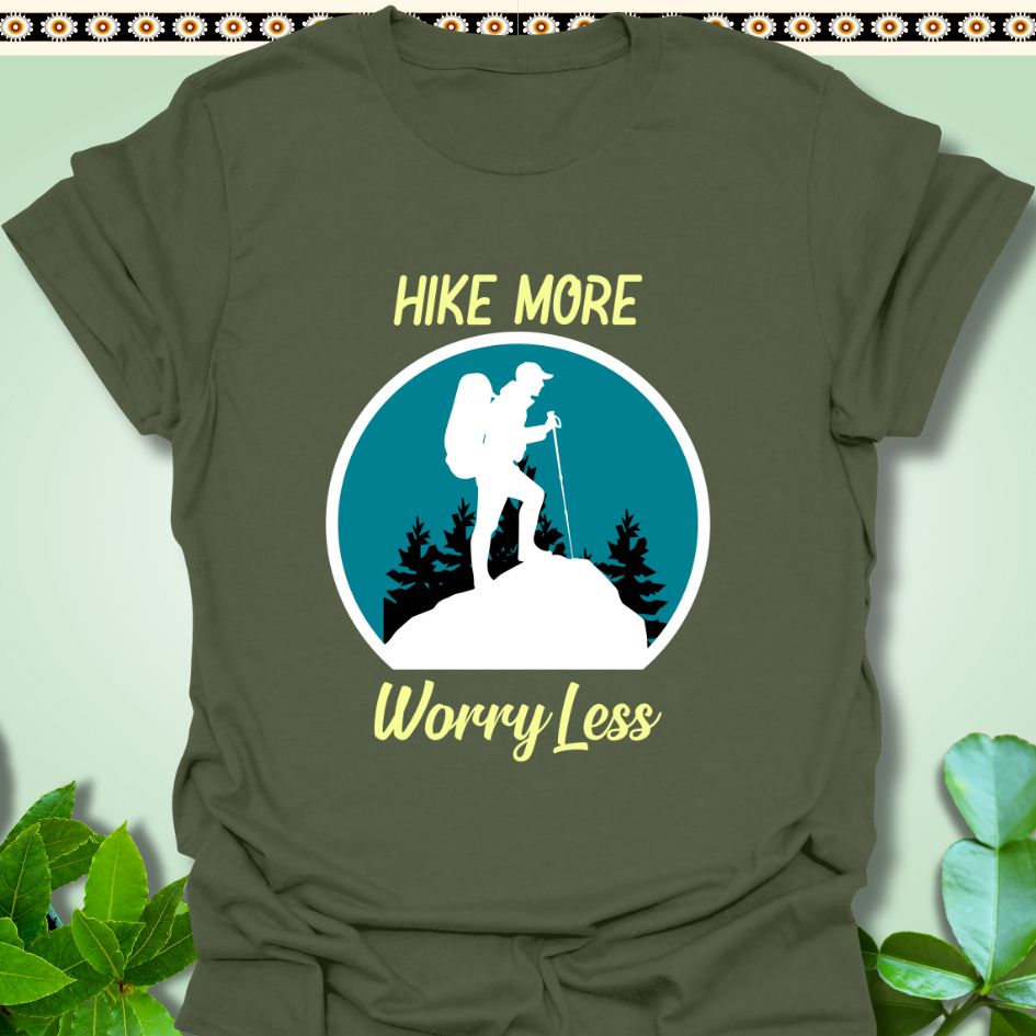 T-Shirt Military Green / S Hike More Worry Less T-Shirt  TrekForte Adventure Apparel