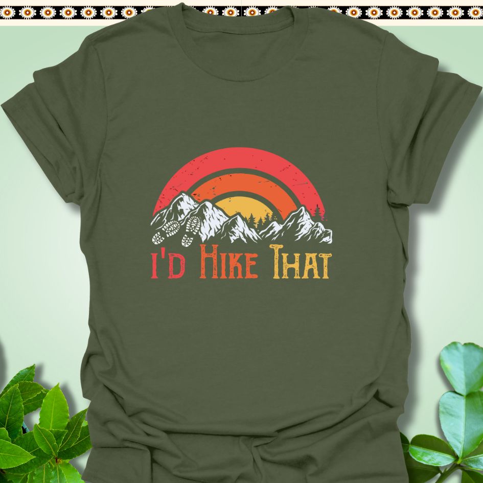 T-Shirt Military Green / S I'd Hike That Graphic T-Shirt  TrekForte Adventure Apparel