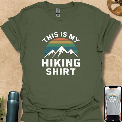 T-Shirt Military Green / S This is My Hiking Tshirt