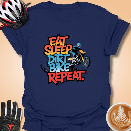 T-Shirt Navy / S Eat Sleep Dirt Bike Repeat