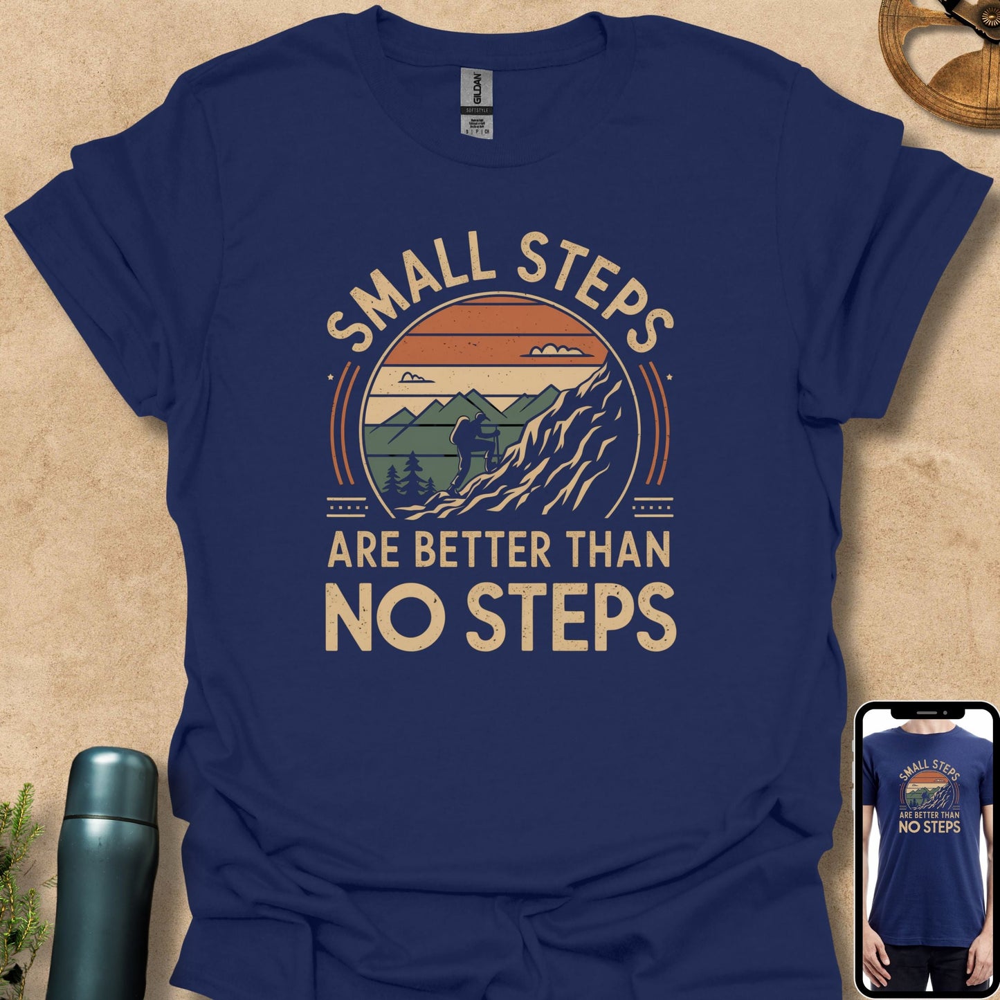 T-Shirt Navy / S Small Steps Are Better Than No Steps