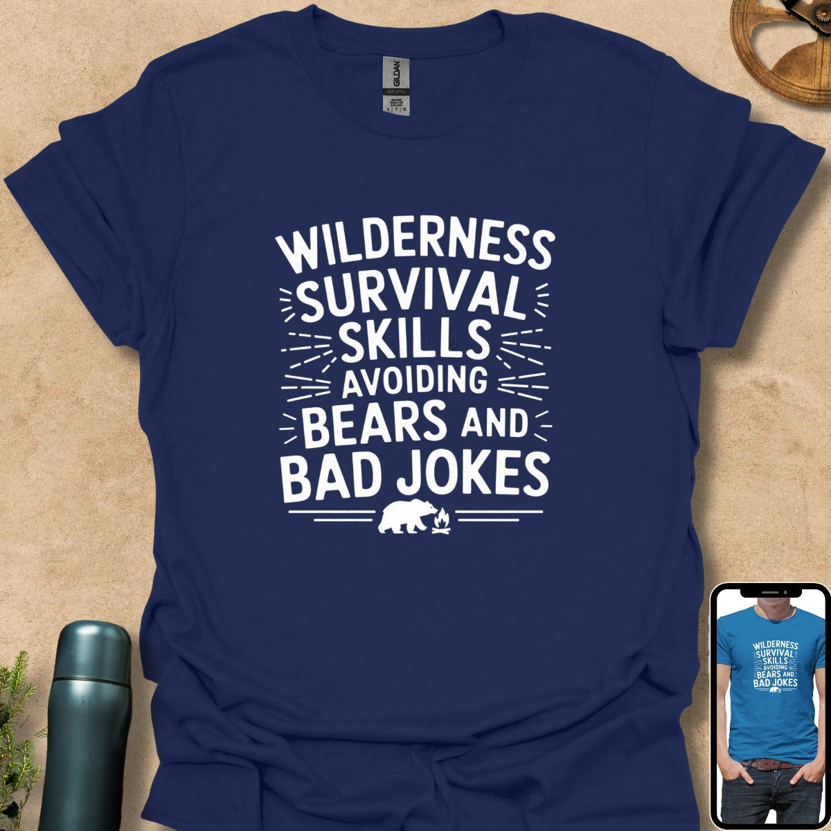 T-Shirt Navy / S Wilderness Survival Skills Avoiding Bears and Bad Jokes