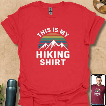 T-Shirt Red / S This is My Hiking Tshirt