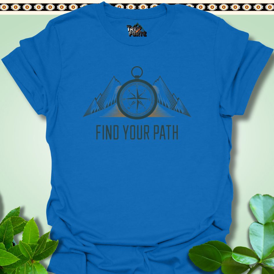 T-Shirt Royal / S Find Your Path