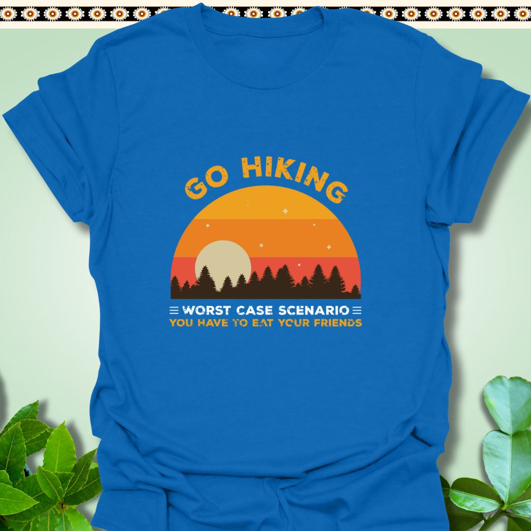 T-Shirt Royal / S Go Hiking Worst Case Scenario Eat Your Friends T-Shirt  TrekForte Adventure Apparel