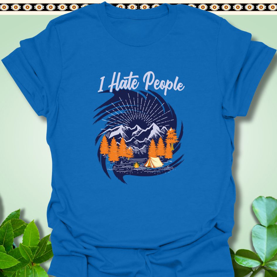 T-Shirt Royal / S I Hate People T-Shirt  TrekForte Adventure Apparel