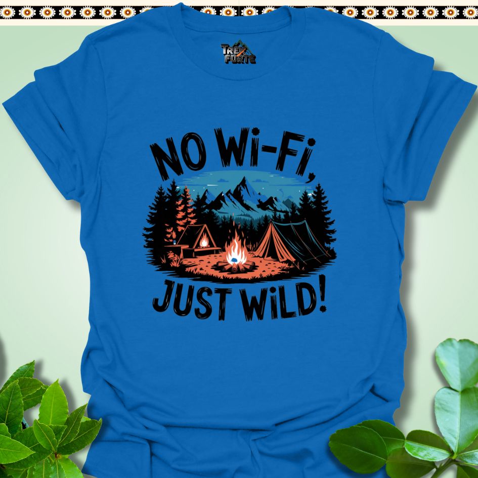 T-Shirt Royal / S No Wi-Fi Just WILD Funny T-Shirt | TrekForte Apparel