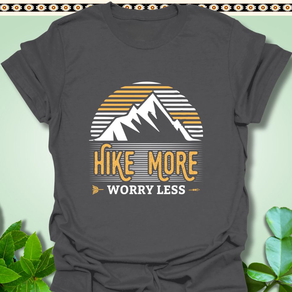 T-Shirt S / Charcoal Hike More Worry Less T-Shirt  TrekForte Adventure Apparel