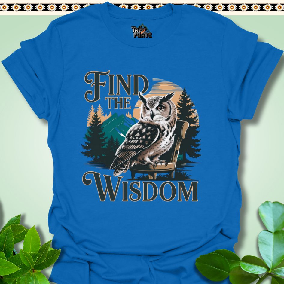 T-Shirt S / Royal Find the Wisdom T-Shirt TrekForte Apparel