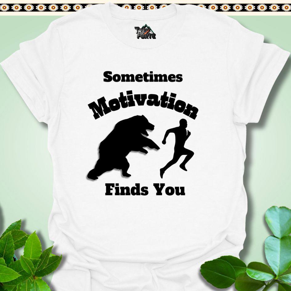 T-Shirt White / S Motivation Finds You